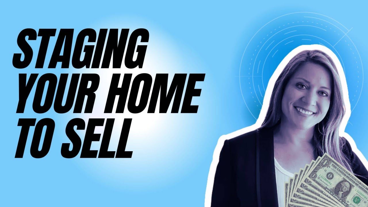 Staging your home to sell