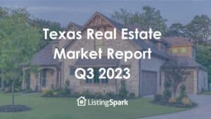 Texas Real Estate Market Report Q3 2023